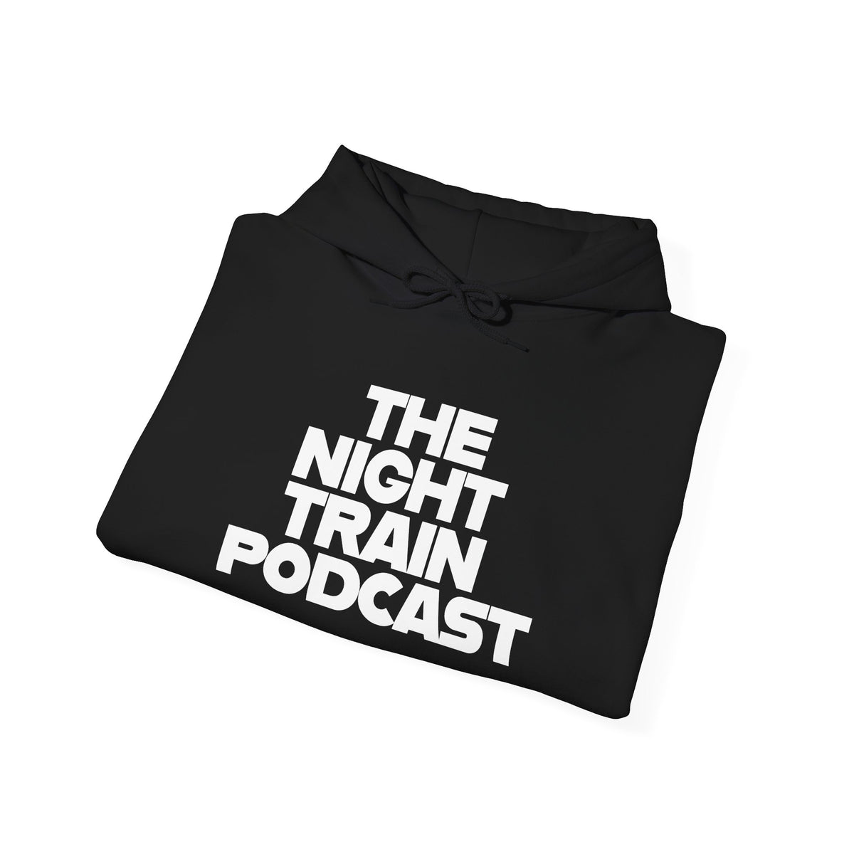 The Night Train Podcast Hoodie — Bold White Logo Pullover